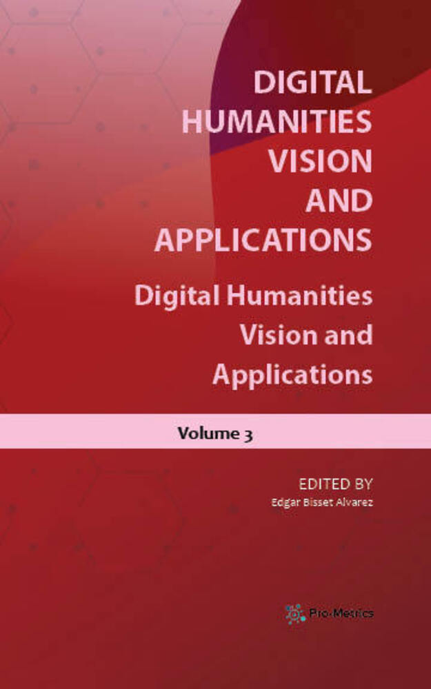 					View Vol. 3 (2023): Digital Humanities: Visions and Applications
				